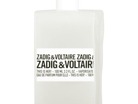 Zadig & Voltaire This Is Her Eau De Parfum 100ml Hot on Sale