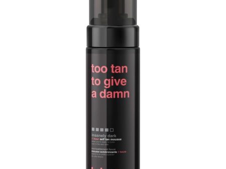 b.tan Too Tan To Give A Damn 1 Hour Self Tan Mousse Insanely Dark 200ml Cheap